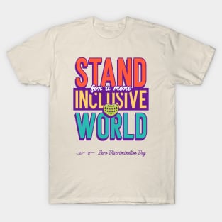 Social Justice Anti Discrimination inclusivity equality T-Shirt